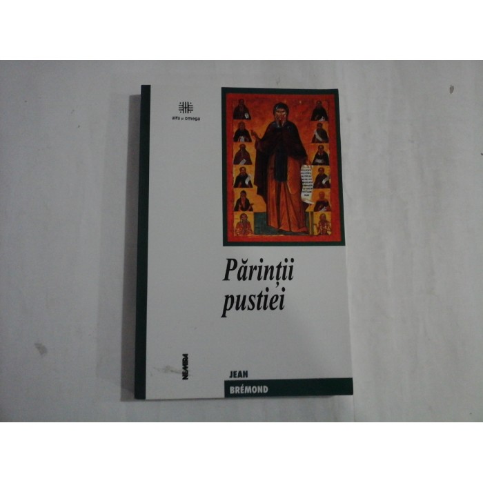 PARINTII PUSTIEI - Jean BREMOND PARINTII PUSTIEI - Jean BREMOND
